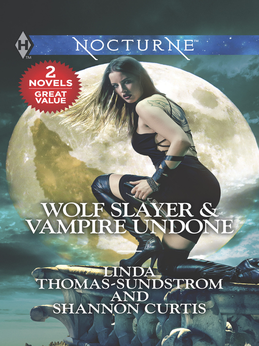 Title details for Wolf Slayer & Vampire Undone by Linda Thomas-Sundstrom - Available